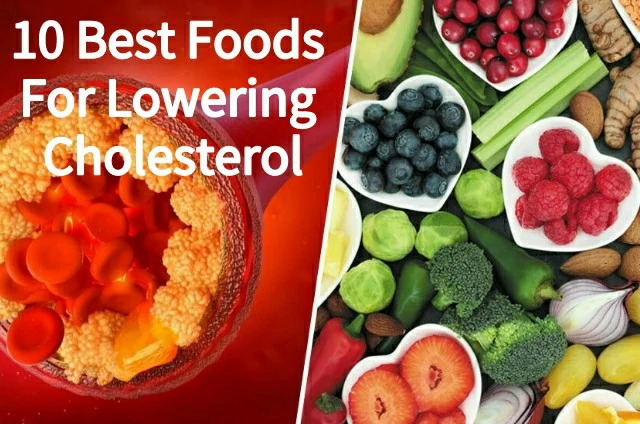 10 Best foods to lower cholesterol for fatty liver patients